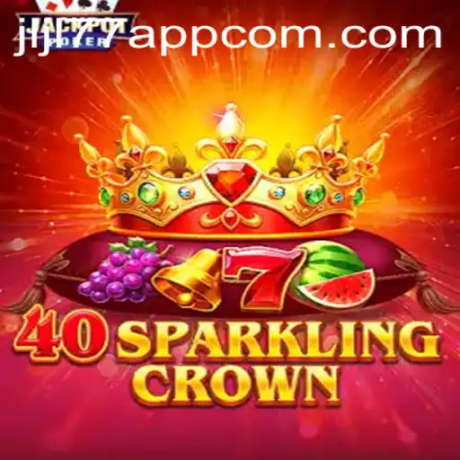Exploring 40SparklingCrown: A Comprehensive Guide