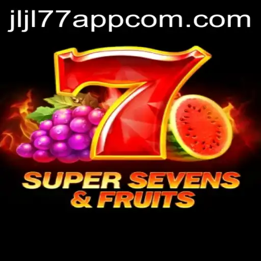 Exploring the Thrills of 7SuperSevensFruits: A Comprehensive Guide