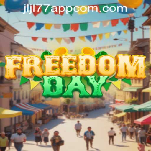 Exploring the Thrills of FreedomDay: A New Gaming Experience with Jljl77 App