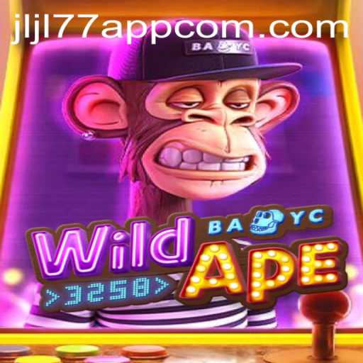 Exploring the Exciting World of WildApe3258 in the Jljl77 App